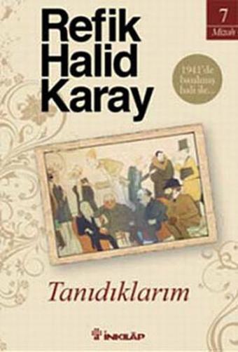 Tanıdıklarım - Refik Halid Karay - İnkılap Kitabevi Yayınevi