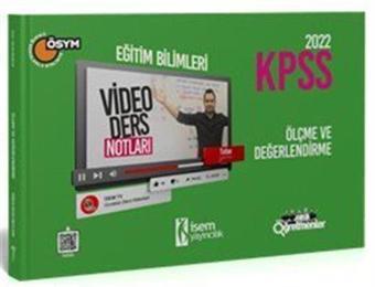 2022 KPSS Eğitim Bilimleri Video Ölçme ve Değerlendirme Video Ders Notu - İsem Kitap