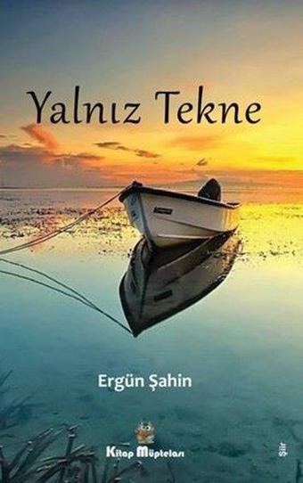 Yalnız Tekne - Kitap Müptelası Yayınları