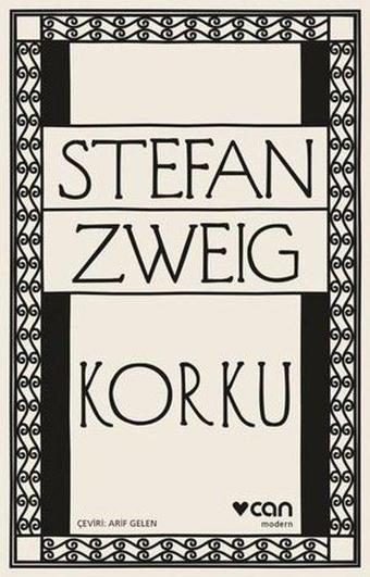 Korku - Stefan Zweig - Can Yayınları