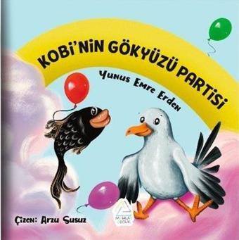 Kobi'nin Gökyüzü Perisi - Yunus Emre Erden - Mahlas Çocuk