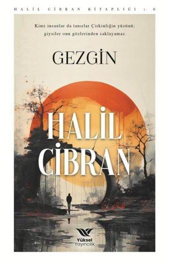 Gezgin - Halil Cibran - Yüksel Yayıncılık