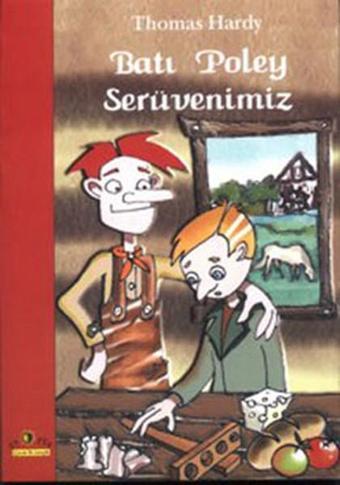 Batı Poley Serüvenimiz - Ütopya Yayınevi