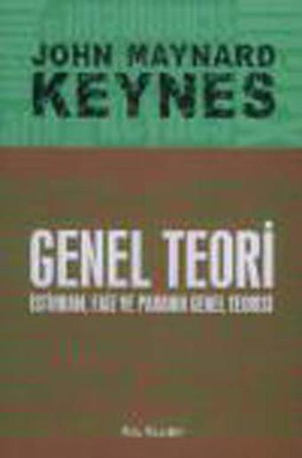 Genel Teori - John M. Keynes - Kalkedon