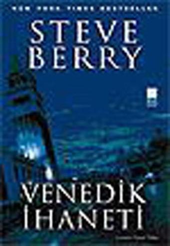 Venedik İhaneti - Steve Berry - Bilge Kültür Sanat