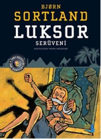 Luksor Serüveni - Bjorn Sortland - Büyülü Fener