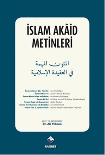 İslam Akaid Metinleri - Tahavi  - Rağbet Yayınları
