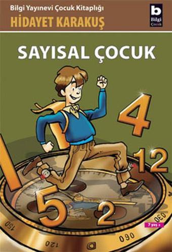 Sayısal Çocuk - Hidayet Karakuş - Bilgi Yayınevi