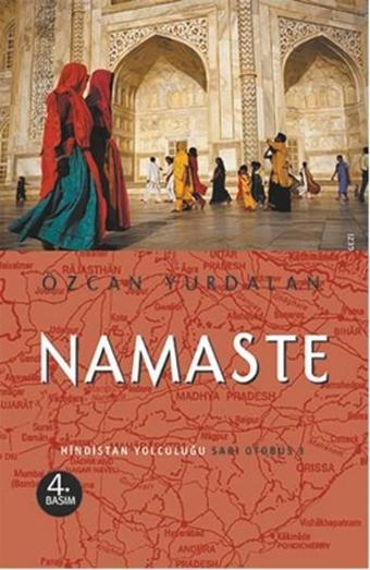 Namaste Hindistan Yolculuğu Sarı Otobüs - Özcan Yurdalan - Agora Kitaplığı