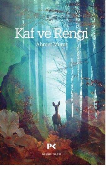 Kaf ve Rengi - Ahmet Murat - Profil Kitap Yayınevi