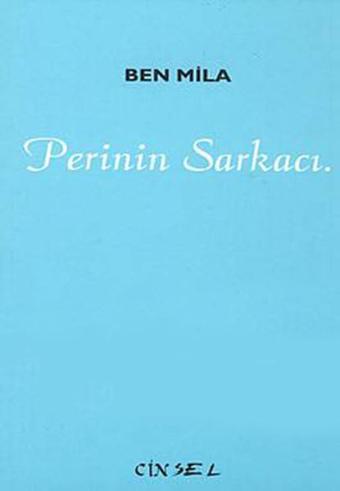 Perinin Sarkacı - Ben Mila - Sel Yayıncılık