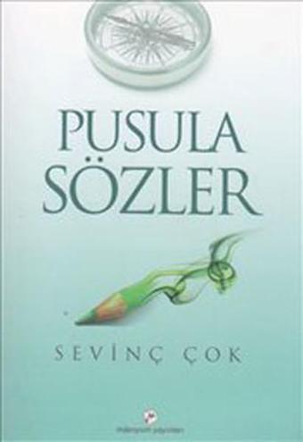 Pusula Sözler - Sevinç Çok - Milenyum Yayınları