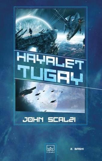 Hayalet Tugay - John Scalzi - İthaki Yayınları