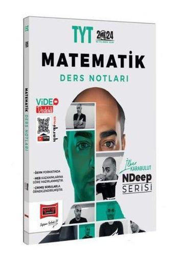 2024 TYT Matematik NDeep Serisi Video Ders Notları - İlker Karabulut - Yargı Yayınları