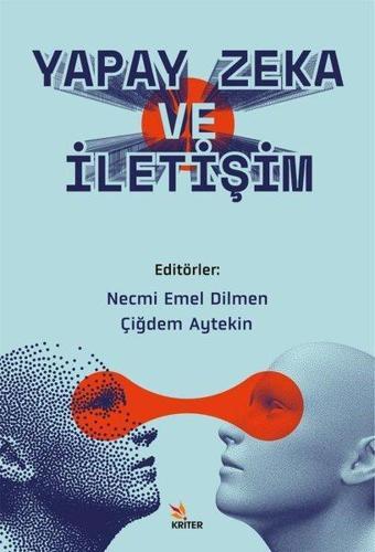 Yapay Zeka ve İletişim - Kolektif  - Kriter