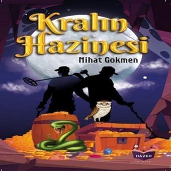 Kralın Hazinesi - Nihat Gökmen - Hazer Yayınları