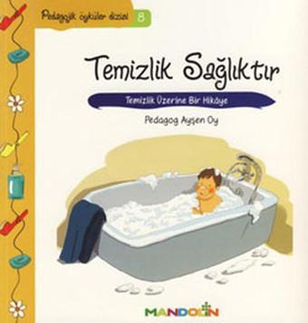 Temizlik Sağlıktır-Pedagojik Öyküler Dizisi 8 - Ayşen Oy - Mandolin