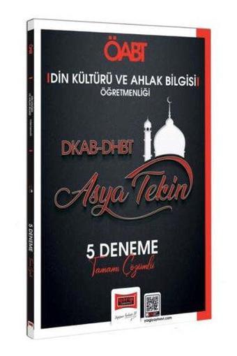 2024 KPSS ÖABT DKAB - DHBT Din Kültürü ve Ahlak Bilgisi Öğretmenliği Tamamı Çözümlü 5 Deneme - Asya Tekin - Yargı Yayınları