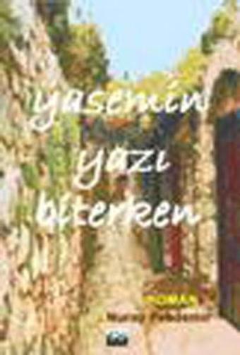 Yasemin Yazı Biterken - Nuray Pakdemir - Su Yayınları
