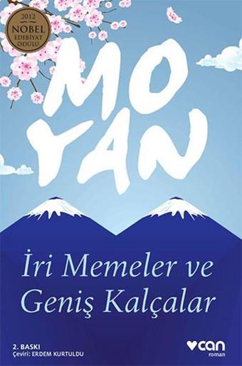 İri Memeler ve Geniş Kalçalar - Mo Yan - Can Yayınları