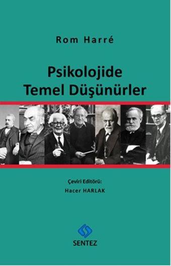 Psikolojide Temel Düşünürler - Sentez Yayıncılık