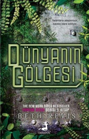 Dünyanın Gölgesi - Beth Revis - Olimpos Yayınları