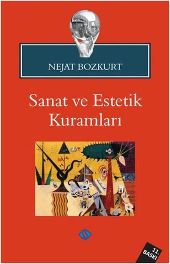 Sanat ve Estetik Kuramları - Nejat Bozkurt - Sentez Yayıncılık