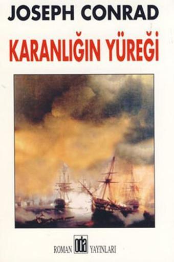 Karanlığın Yüreği - Joseph Conrad - Oda Yayınları