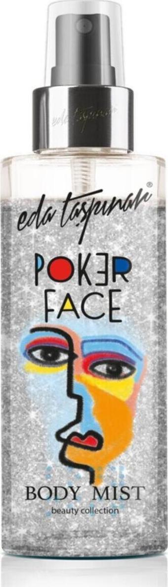 Eda Taşpınar Simli Poker Face Body Mıst 200 Ml