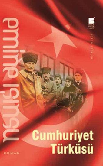 Cumhuriyet Türküsü - Emine Işınsu - Bilge Kültür Sanat