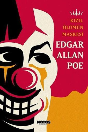 Kızıl Ölümün Maskesi - Edgar Allan Poe - Notos