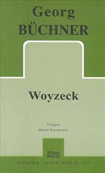 Woyzeck - Georg Büchner - Mitos Boyut Yayınları