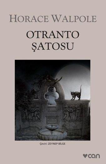 Otranto Şatosu - Horace Walpole - Can Yayınları