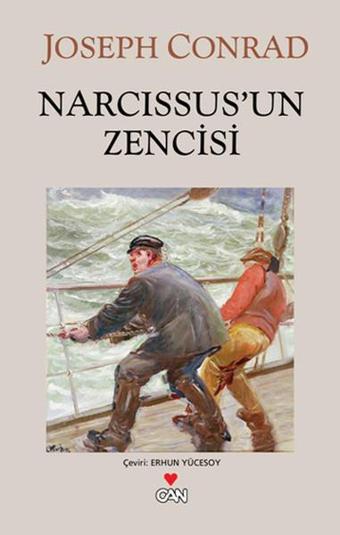 Narcissus'un Zencisi - Joseph Conrad - Can Yayınları