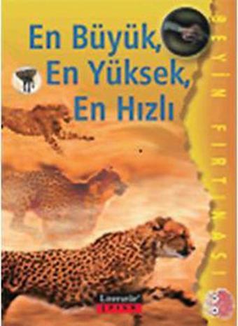 En Büyük En Yüksek En Hızlı - Ian Rohr - Literatür Çocuk