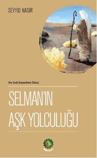 Selman'ın Aşk Yolculuğu - Seyyid Nasır - Dörtkapı