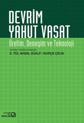 Devrim Yahut Vasat - Akbal Sualp - Bağlam Yayıncılık