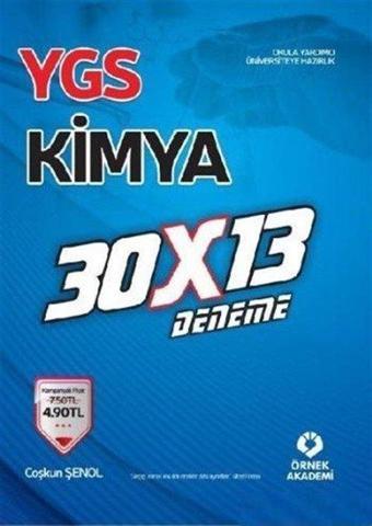 Örnek Akademi Yayınları YGS Kimya 30x13 Deneme - Örnek Akademi Yayınları