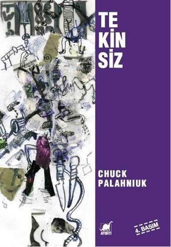 Tekinsiz - Chuck Palahniuk - Ayrıntı Yayınları