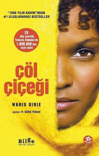 Çöl Çiçeği - Waris Dirie - Bilge Kültür Sanat