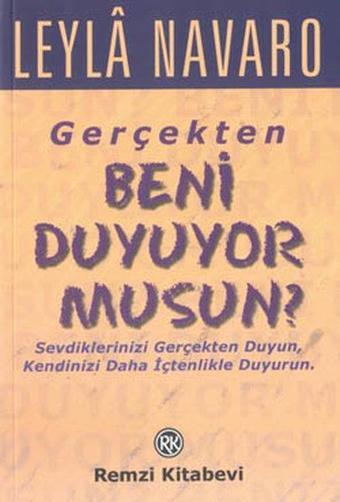 Gerçekten Beni Duyuyor musun? - Leyla Navaro - Remzi Kitabevi