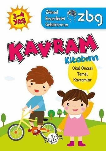 3 - 4 Yaş Kavram Kitabım - Okul Öncesi Temel Kavramlar - ZBG Zihinsel Becerilerimi Geliştiriyorum - Kukla