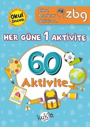Okul Öncesi Her Güne 1 Aktivite - 60 Aktivite - ZBG Zihinsel Becerilerimi Geliştiriyorum - Kukla