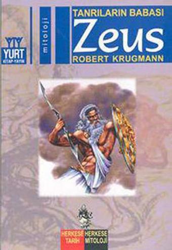 Tanrıların Babası-Zeus - Robert Krugmann - Yurt Kitap Yayın