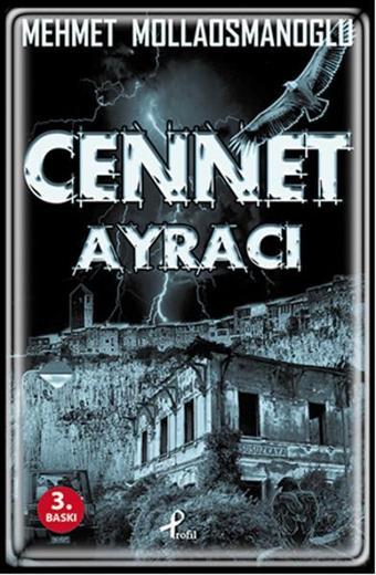 Cennet Ayracı - Mehmet Mollaosmanoğlu - Profil Kitap Yayınevi