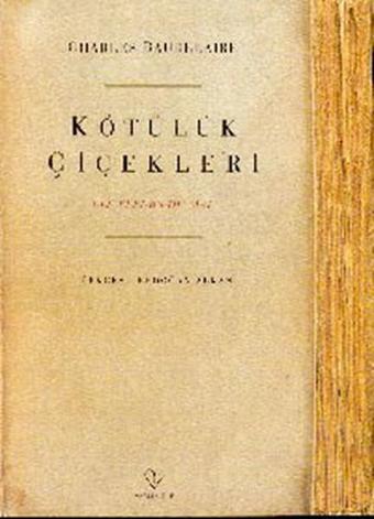 Kötülük Çiçekleri - Charles Baudelaire - Varlık Yayınları