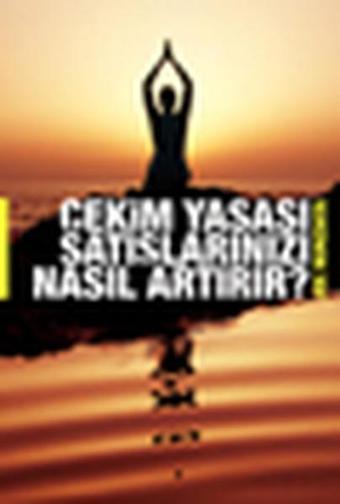 Çekim Yasası Satışlarınızı Nasıl Artırır? - Joe Nunziata - Kapital Medya Hizmetleri