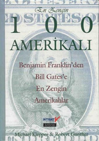 En Zengin 100 Amerikalı - Robert Gunther - Aksoy Yayıncılık