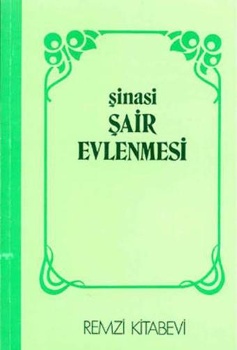 Şair Evlenmesi - Şinasi  - Remzi Kitabevi