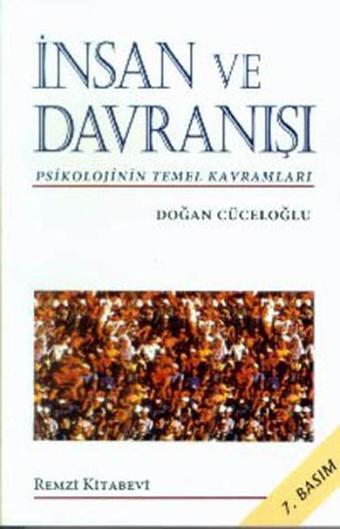 İnsan ve Davranışı - Doğan Cüceloğlu - Remzi Kitabevi